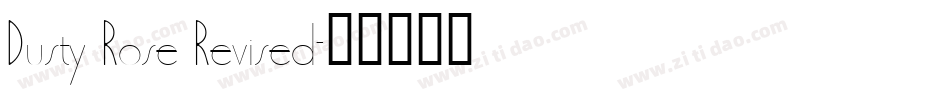 Dusty Rose Revised字体转换
